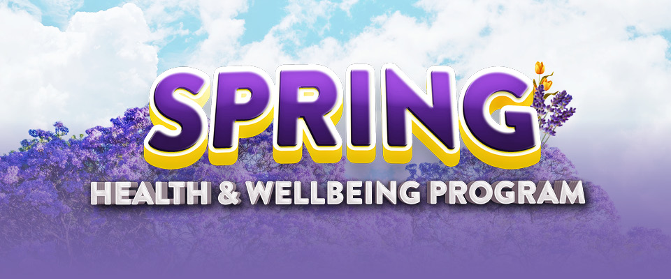 Spring Health & Wellbeing Program