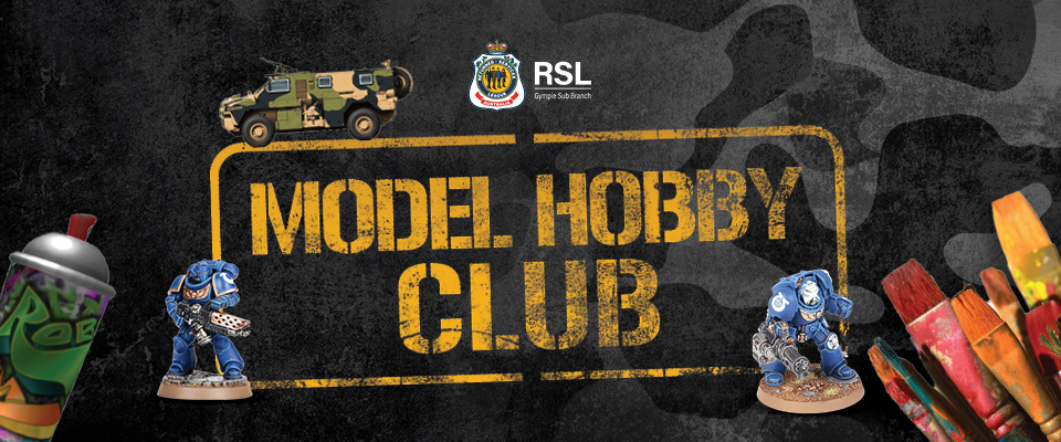 Gympie RSL Welfare Events Model Hobby Club