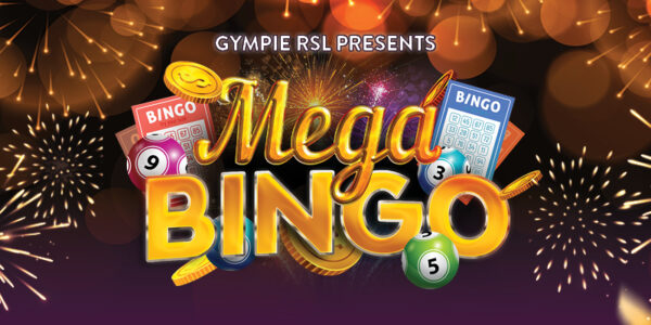 Mega Bingo at Gympie RSL